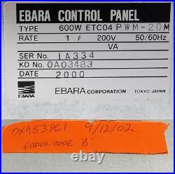 Ebara ET600W Turbo-Molecular Pump Controller 600W ETC04 PWM-20M AS-IS Error B