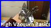 High-Vacuum-Chamber-Basics-Part-1-01-yvr